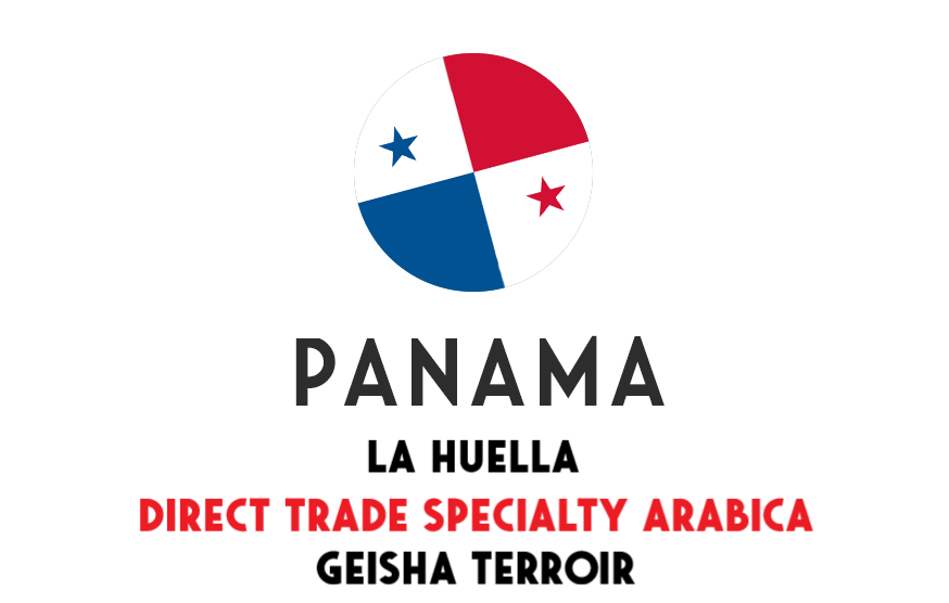 Panama La Huella - Geisha Terroir - Direct Trade - 100 gram